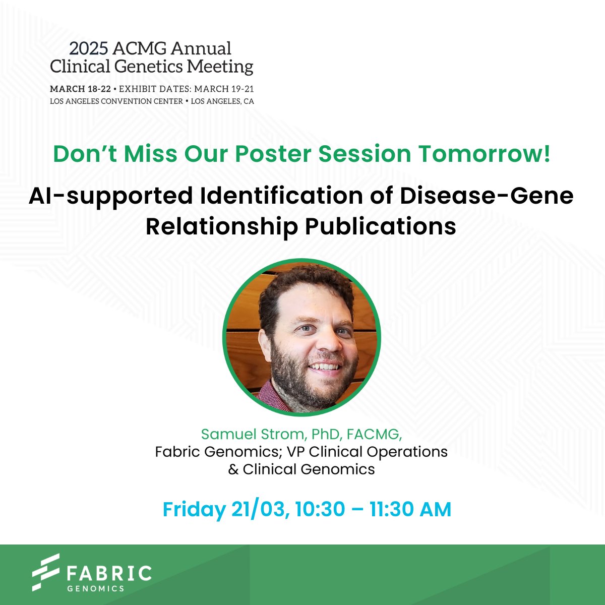 FabricGenomics's tweet image. Don't miss our poster session tomorrow:
"AI-supported Identification of Disease-Gene Relationship Publications"
Friday 21/03, 10:30 – 11:30AM
Add to calendar: bit.ly/4ht8WJ5
#ACMGMtg25