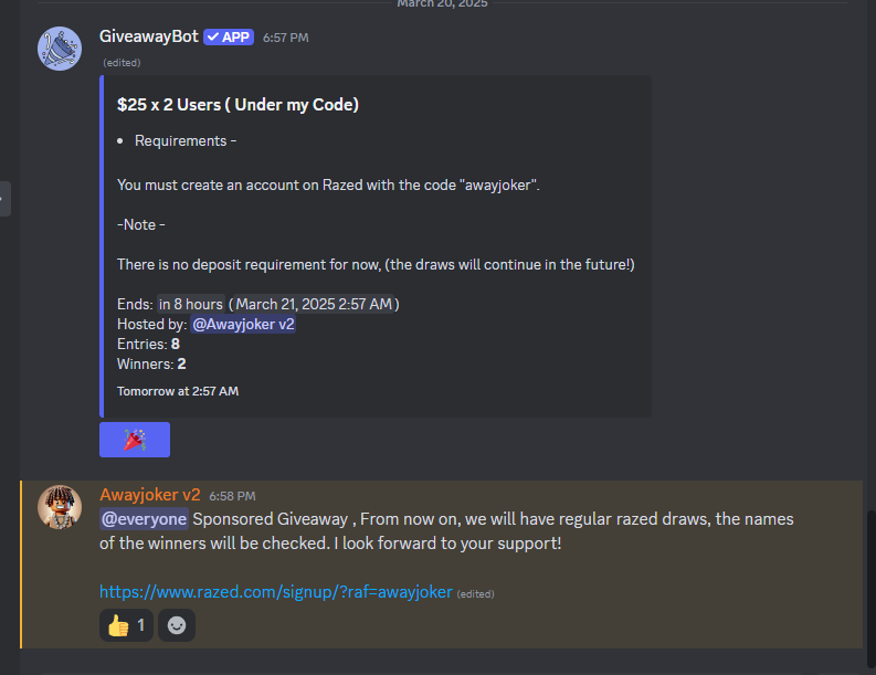 Razed Raffle has started, Regular raffles will be held, Continuous raffles only for those who use my Razed code!
 (There is no deposit requirement for now!)

discord.gg/EUPUs4Yp3e
