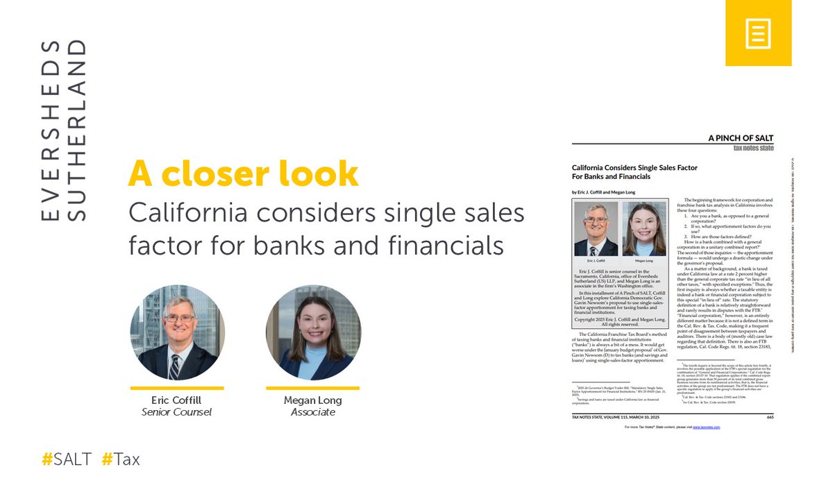 In the latest "A Pinch of SALT" column in <a href="/TaxNotes/">Tax Notes</a>, SALT attorneys Eric Coffill &amp; Megan Long explore the January budget proposal of California Gov. Gavin Newsom to tax banks using single-sales-factor apportionment and its potential implications.  esglobal.law/4bEON1r