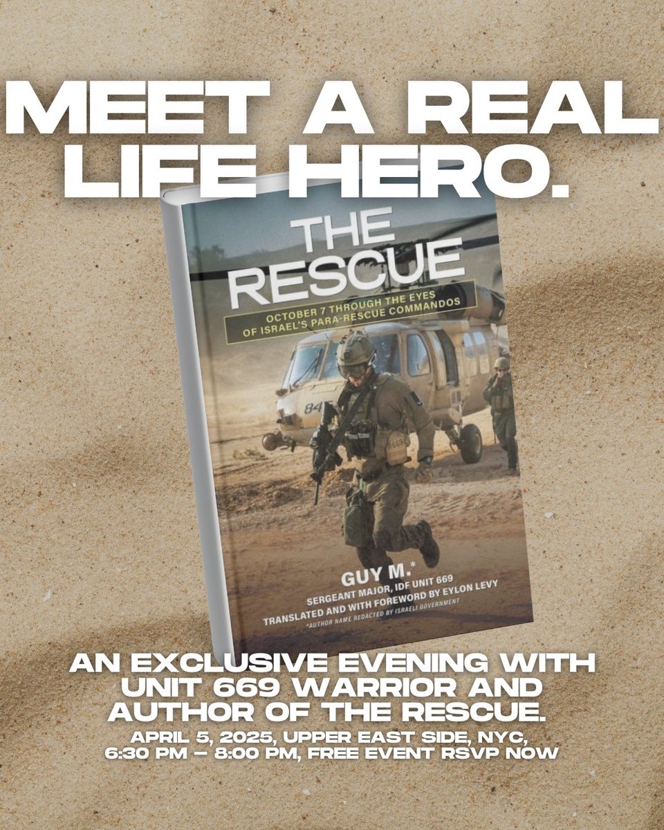 American669's tweet photo. 🚨 NYC: Meet a hero of Unit 669 🇮🇱
April 5th | Upper East Side | 6:30 PM
Sgt. Maj. Dr. Guy M. shares his story from Gaza & Lebanon + his new book The Rescue.
🎟 Free event w/ snacks & drinks!
🔗 RSVP now ➡️ https://t.co/0ebsKtznwG
#AFU669 #Israel #NYCevents #JewishCommunity https://t.co/4OurmwG985