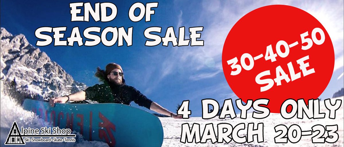 End of season Savings at Alpine! 4 days only. bit.ly/423eRyX