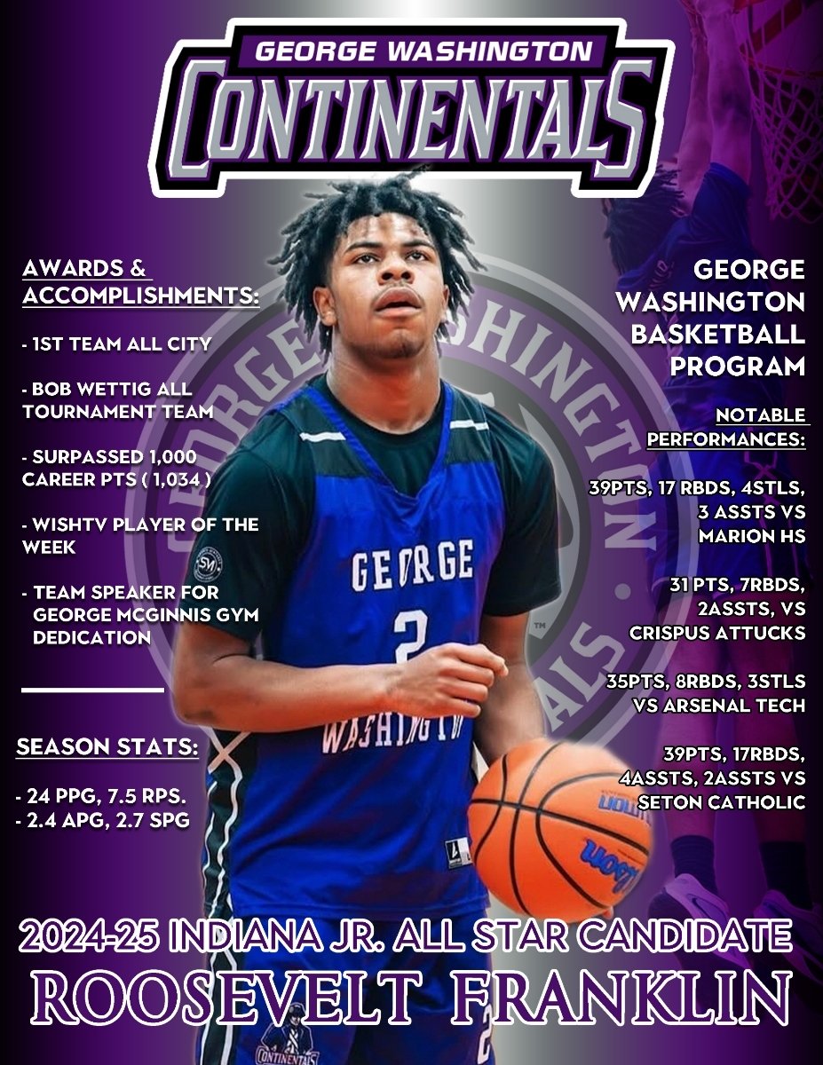 "We are proudly rooting for George Washington's scholar-athlete Roosevelt Franklin in his quest to be recognized as an Indiana Jr All-Star! 🌟 Roosevelt has the full support of the GW Athletic Department, IPS Athletics, and the Capital City Conference.
  #IndianaJrAllStarCanidate