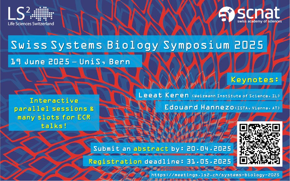 Benjamin Towbin (@betowbin) on Twitter photo 🚨 Join us for the LS2 Swiss #Systems #Biology Symposium in Bern!
❌ to talk marathons
✔️ to new connections and interactions
➡️Mini parallel sessions with Q&A during the talks.
Keynotes by <a href="/EdouardHannezo/">Edouard Hannezo</a> <a href="/leeat_keren/">Leeat Keren</a>
tinyurl.com/5hf485ee 🚨 Join us for the LS2 Swiss #Systems #Biology Symposium in Bern!
❌ to talk marathons
✔️ to new connections and interactions
➡️Mini parallel sessions with Q&A during the talks.
Keynotes by <a href="/EdouardHannezo/">Edouard Hannezo</a> <a href="/leeat_keren/">Leeat Keren</a>
tinyurl.com/5hf485ee