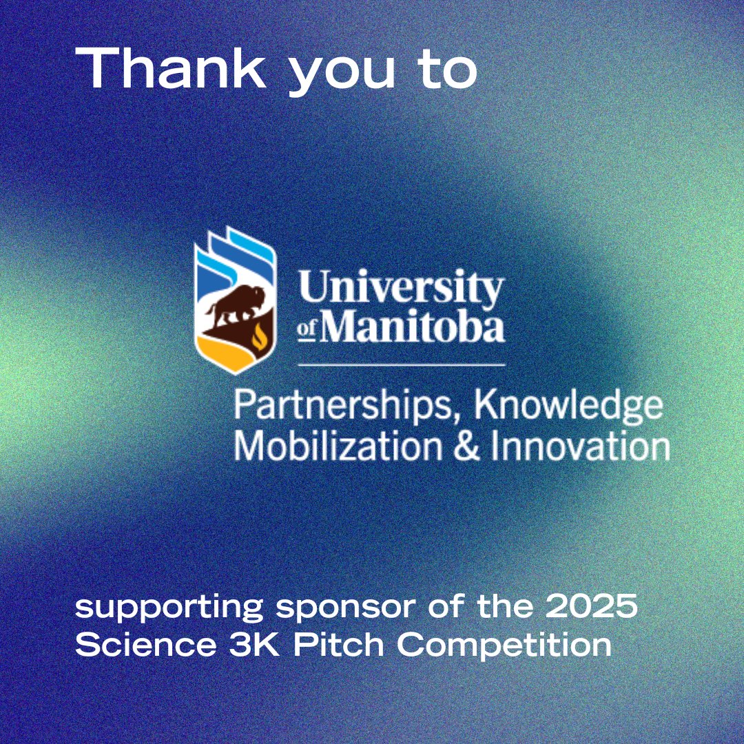 UManitoba Science (@umanitobasci) on Twitter photo A heartfelt thank you to the University of Manitoba, Partnerships, Knowledge Mobilization, and Innovation for being our supporting sponsorship of the Science 3K Pitch Competition presented by Bioscience Association Manitoba (BAM) <a href="/BioscienceMB/">Bioscience Association Manitoba</a>.
…ce-3k-pitch-competition.eventbrite.ca/?aff=socials A heartfelt thank you to the University of Manitoba, Partnerships, Knowledge Mobilization, and Innovation for being our supporting sponsorship of the Science 3K Pitch Competition presented by Bioscience Association Manitoba (BAM) <a href="/BioscienceMB/">Bioscience Association Manitoba</a>.
…ce-3k-pitch-competition.eventbrite.ca/?aff=socials