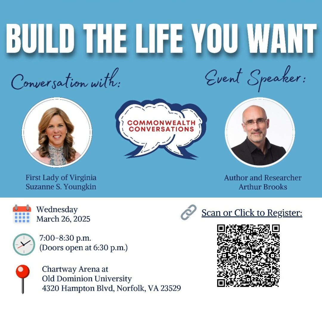 epsODU's tweet photo. Don't forget to stop by the Chartway Arena on Wednesday, March 26 for conversations with First Lady of Virginia, Suzanne S. Youngkin and Author and Researcher, Arthur Brooks.

Register at https://t.co/offxeH2Qhb

#odu #dceps https://t.co/yKEukB4oow