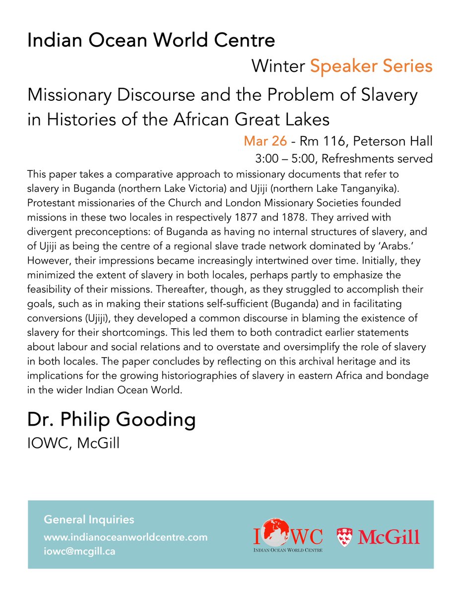 The IOWC Speaker Series continues Mar 26 at 3pm with Dr. Philip Gooding (IOWC, McGill) on:

"Missionary Discourse and the Problem of Slavery in Histories of the African Great Lakes"

We hope to see you there!