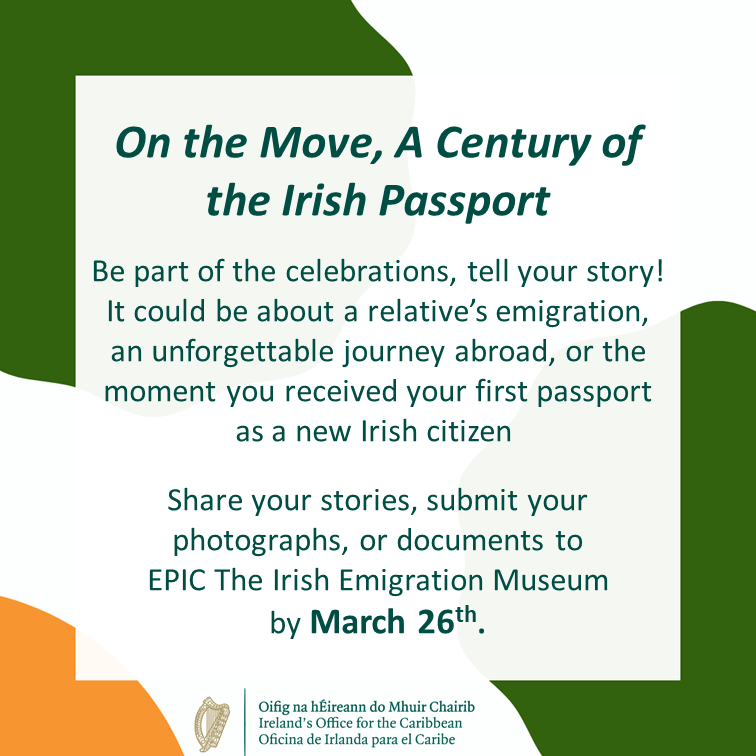 Be part of the On the Move, A Century of
the Irish Passport celebrations, tell your story! It could be about a relative’s emigration, an unforgettable journey abroad, or the moment you received your 1st passport as a new Irish citizen. Deadline March 26. tinyurl.com/IrishPassportS…