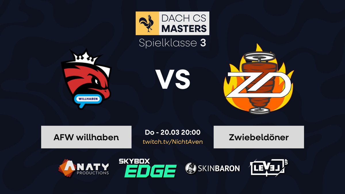 NichtAven's tweet image. Holt euch nochmal schöne Div 3 Action ab um 20:00 Uhr!
@AustrianForce müssen gegen #Zwiebeldöner ran!
Für beide Teams geht es um die ersten Punkte!
Link zum Cast im Profil!