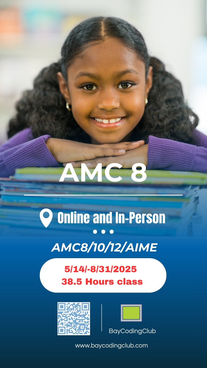 coding_bay's tweet image. 🌟Beginner’s class for AMC 8/Mathcounts🌟:
baycodingclub.com/product/amc8-1…
💬6/18 -8/ 31 (total of 38.5 h)Sunday: 10:00am-12:00pm PST  and Wednesdays: 1:00-2:30pm PST
💬 Online with Webex or in-Person at  HI 103, 181 White Street, Danbury, CT 06810.
#SummerCamp