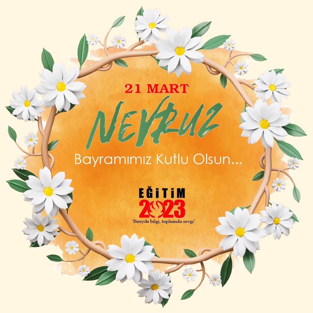 egitim2023der's tweet photo. Nevruz, baharın ve yenilenmenin simgesi, birlik, beraberlik ve kardeşliğin pekiştiği özel bir gündür... Nevruz Bayramımız kutlu olsun!
#nevruz #nevruzbayramı #21mart #21martnevruz #bahar https://t.co/2ft2GbwbDJ