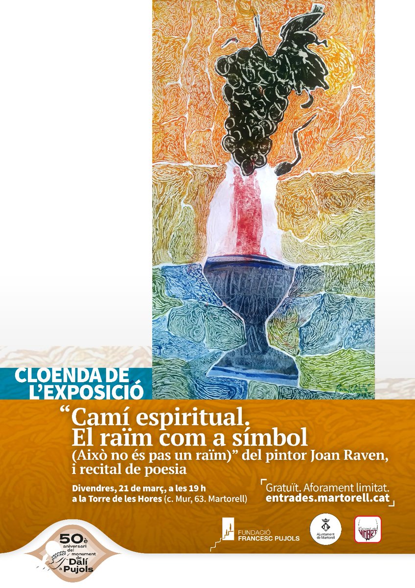 🍇Cloenda de l’exposició ‘Camí espiritual. El raïm com a símbol’ i recital de poesia

⏰Divendres, 21 de març, 19.00h

📍Torre de les Hores

➡️tuit.cat/KJfF7