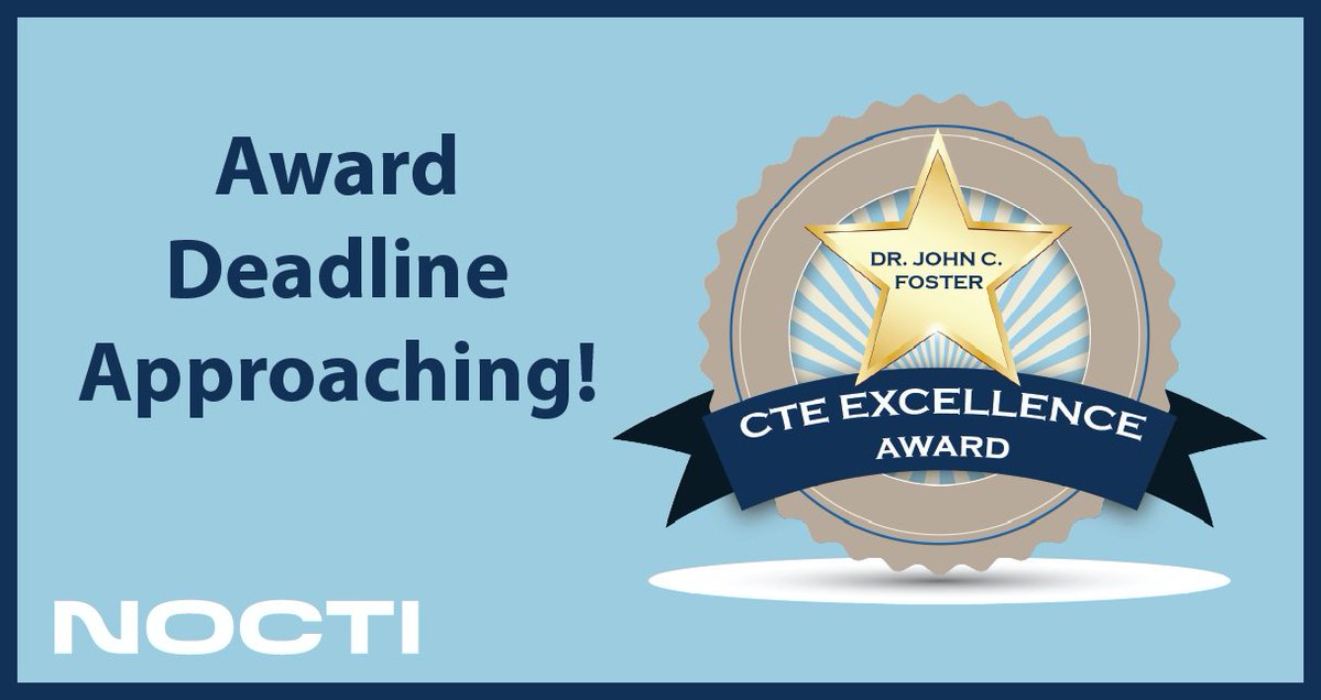 The April 1st nomination deadline is fast approaching for the Dr. John C. Foster Excellence Award, honoring outstanding CTE students. Named for Dr. Foster, former NOCTI/NBS CEO, it celebrates his dedication to CTE and recognizes students! 
nocti.org/about/professi…