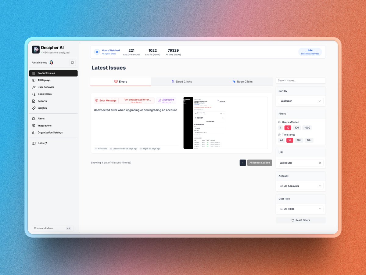 when teams start using Decipher, they're often shocked by how frequently their customers encounter issues

that's why we're introducing product issue filters. 

quickly prioritize: 
- new feature users
- key POC accounts
- issues impacting 100+ users

less noise, more impact