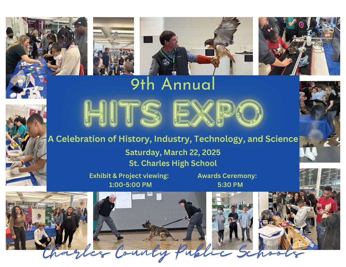 CCPS is hosting its annual History, Industry, Technology and Science (HITS) Expo tomorrow, March 22 from 1 to 5 p.m. at St. Charles High School in Waldorf.