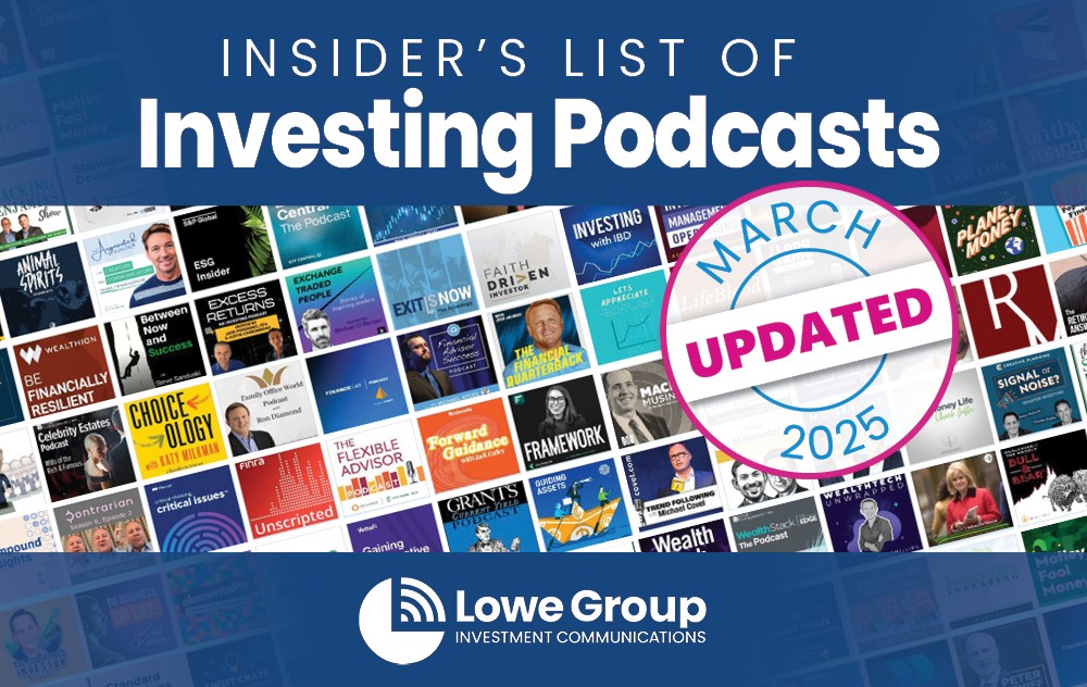 Lowe Group (@thelowegroup) on Twitter photo We see you and we hear you: @Barronsadvisor, @ETFexpress, <a href="/RationalRemind/">Rational Reminder Podcast</a>, <a href="/RTSTaxServices/">Retirement Tax Services</a>, @Thoughtfulmoney, <a href="/TIP_Network/">The Investor's Podcast</a>, <a href="/orionwealthtech/">Orion WealthTech</a> and Two Way Traffic. You’re all part of the March update to the Lowe Group’s insider’s list of investing podcasts. We see you and we hear you: @Barronsadvisor, @ETFexpress, <a href="/RationalRemind/">Rational Reminder Podcast</a>, <a href="/RTSTaxServices/">Retirement Tax Services</a>, @Thoughtfulmoney, <a href="/TIP_Network/">The Investor's Podcast</a>, <a href="/orionwealthtech/">Orion WealthTech</a> and Two Way Traffic. You’re all part of the March update to the Lowe Group’s insider’s list of investing podcasts.