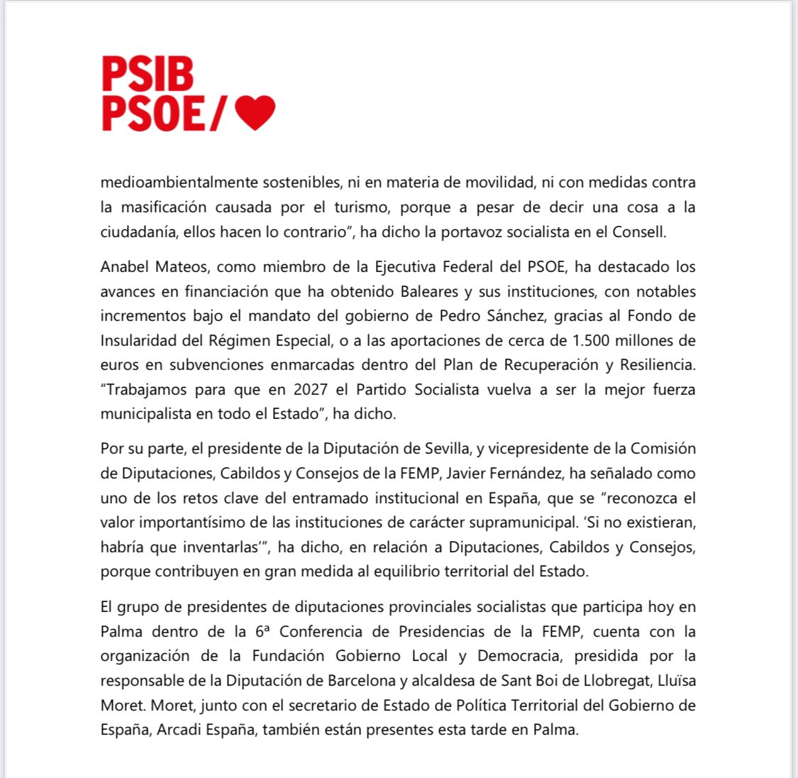 Los representantes del <a href="/PSOE/">PSOE</a> de Diputaciones, Cabildos y Consejos en la Federación de Municipios se comprometen, en Palma, a luchar contra la involución de los gobiernos de derechas en la instituciones de todo el Estado.