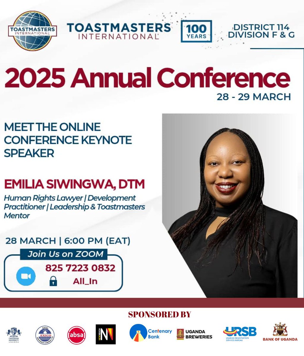 On Friday 28th March 2025, we will kick off our #ToastmasterConference for clubs in Uganda &amp; Rwanda with the online speech contest.

We are excited to have the Past District 114 Director Emilia Siwingwa, DTM as our keynote speaker.