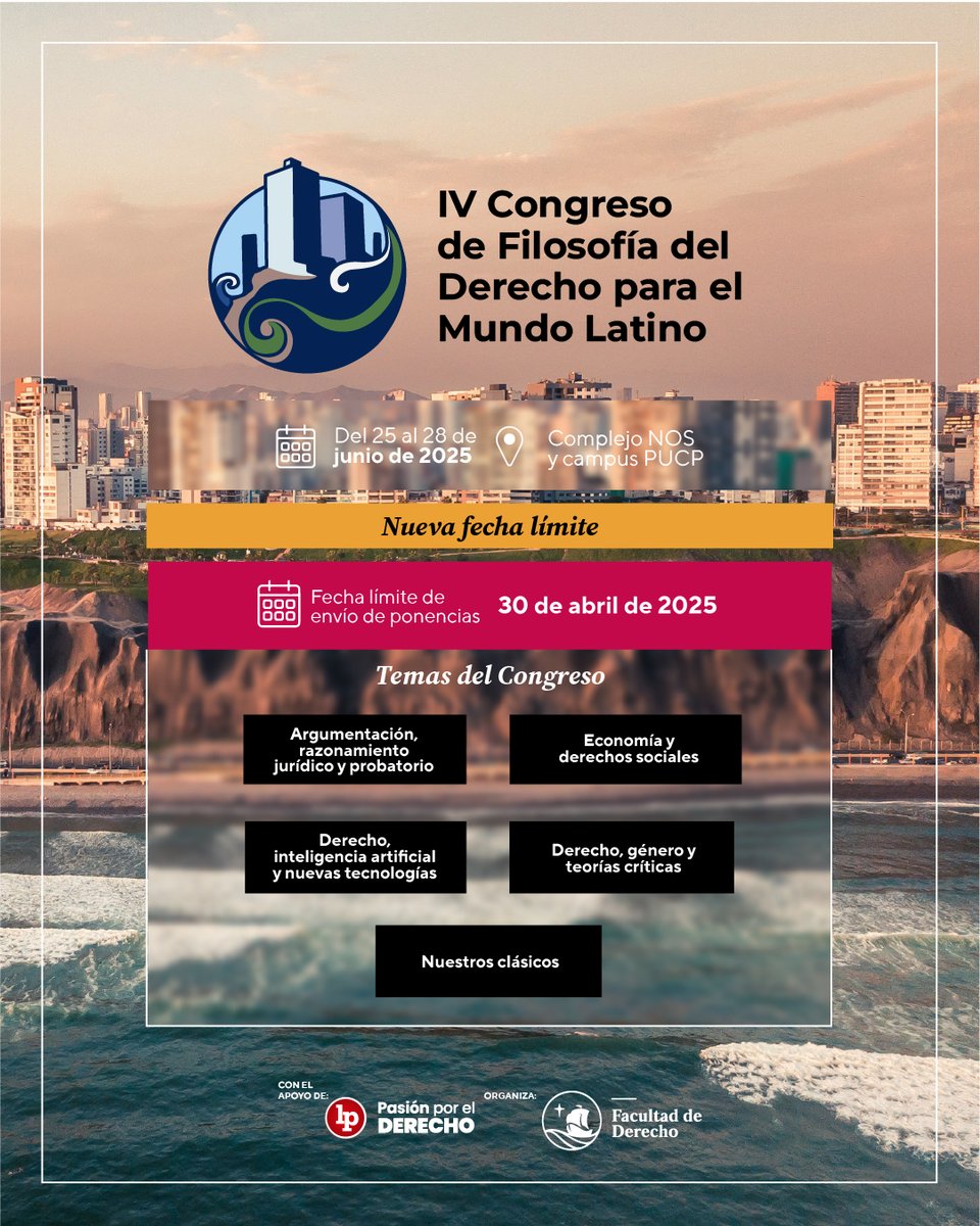 ¡Ampliamos el plazo!  
Ahora tienes hasta el 30 de abril de 2025 para enviar tu ponencia y ser parte del IV Congreso de Filosofía del Derecho para el Mundo Latino. 
Conoce los detalles aquí 👉 bit.ly/ilatina