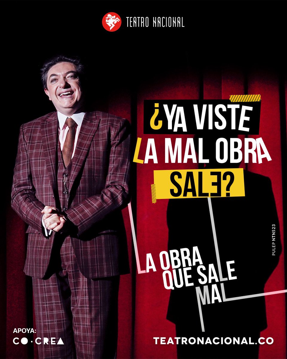 Hoy es buen día para ver La obra que sale mal, en el Teatro Nacional La Castellana 📍 Entradas aquí teatronacional.co/la-obra-que-sa…