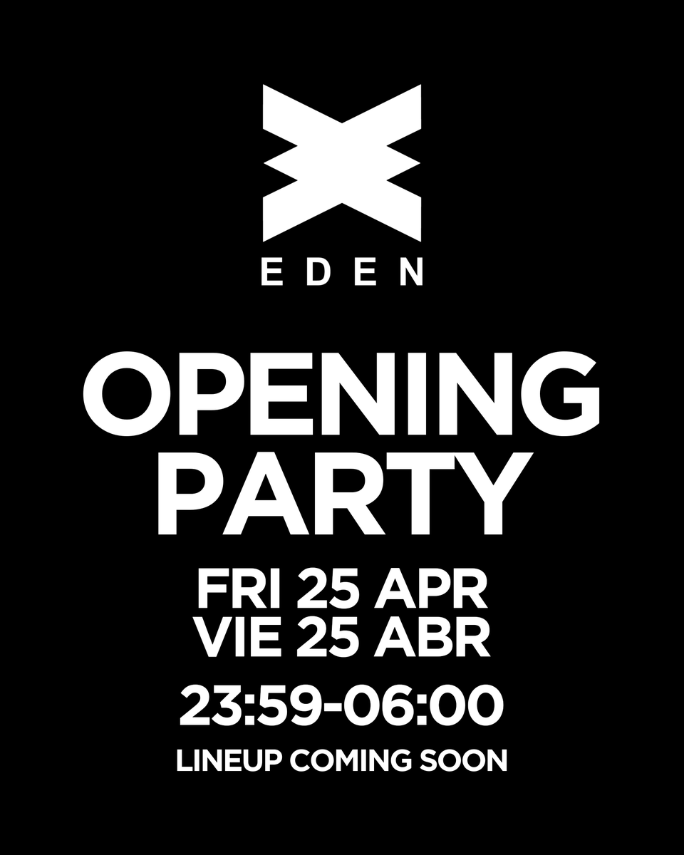 It's HERE: Eden Ibiza Opening Party 2025
The dance floor is calling... 
Get your ticket now → fourvenues.com/eden-ibiza/G63N

¡Está aquí! Fiesta de apertura de Eden Ibiza 2025
La pista de baile te llama...
Consigue tu entrada ahora → fourvenues.com/eden-ibiza/G63N

#ibiza #ibiza2025