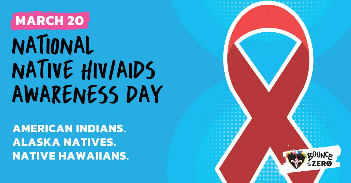 Bouncetozero's tweet image. #NNHAAD is a day dedicated to raising awareness and empowering Native communities in the fight to end the HIV epidemic. Let's educate, encourage HIV testing, and break the stigma. Together, we can #BouncetoZero new HIV infections. Learn more at bouncetozero.com.