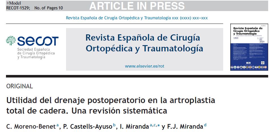 NachoMirandaG's tweet photo. Ya publicado en epub: 
"Utilidad del drenaje postoperatorio en la artroplastia total de cadera. Una revisión sistemática"

https://t.co/QlM5rhZwW1 https://t.co/TEQfSZ1IHQ