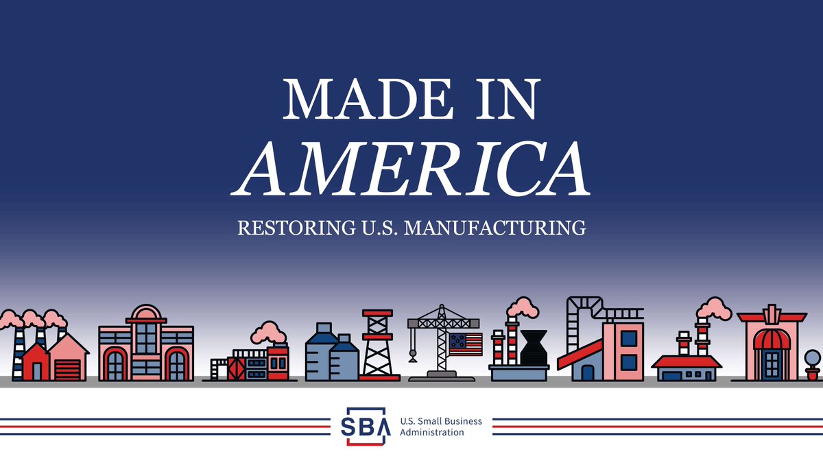 American manufacturing is BACK! Through the Trump Administration’s #MadeInAmerica Manufacturing Initiative, <a href="/SBAgov/">SBA</a> is helping by:  Cutting $100 Billion in Deregulations Expanding access to capital Fueling a blue-collar boom.

Learn more: sba.gov/manufacturing