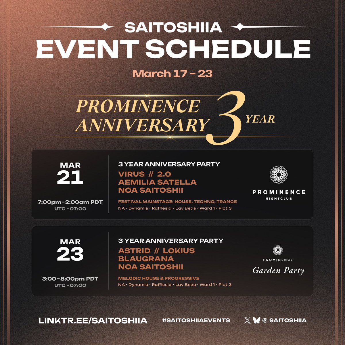 【 Weekly Event Schedule 】Mar 17-23

SPECIAL EVENT WEEKEND!
Prominence 3 year anniversary celebration!

Friday &amp; Sunday at the original build design! Epic venue, epic lineups and on hell of a great time! 🥳 🎉✨
#SaitoshiiaEvents

More info in Discord: discord.gg/9UrtezAY2w