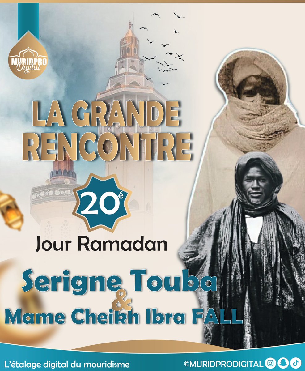 muridprodigital's tweet photo. Le 20 ème jour du mois de Ramadan commémore la rencontre entre Cheikh Ibrahima Fall et son vénéré maitre Cheikhoul Khadim.

#koor1446h #MuridProDigital
.
#ramadan  #ramadankareem  #mouhamed #medine #mecca #serignetouba #senegal🇸🇳 #bamba #islam❤️ #islamdigital #magal #mourides https://t.co/hrkUA8yhte