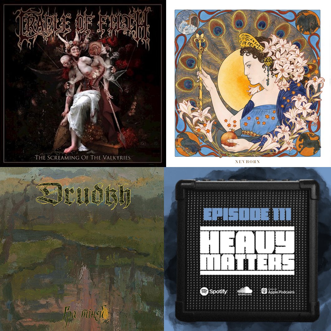 HeavyMatters (@heavy_matters) on Twitter photo Join us as we check out the latest <a href="/CradleofFilth/">Cradle of Filth</a> #Drudkh and #Nevborn albums.
Click below to listen:
creators.spotify.com/pod/show/heavy…
<a href="/SeasonofMist/">Season of Mist</a> <a href="/NapalmRecords/">Napalm Records</a> Join us as we check out the latest <a href="/CradleofFilth/">Cradle of Filth</a> #Drudkh and #Nevborn albums.
Click below to listen:
creators.spotify.com/pod/show/heavy…
<a href="/SeasonofMist/">Season of Mist</a> <a href="/NapalmRecords/">Napalm Records</a>