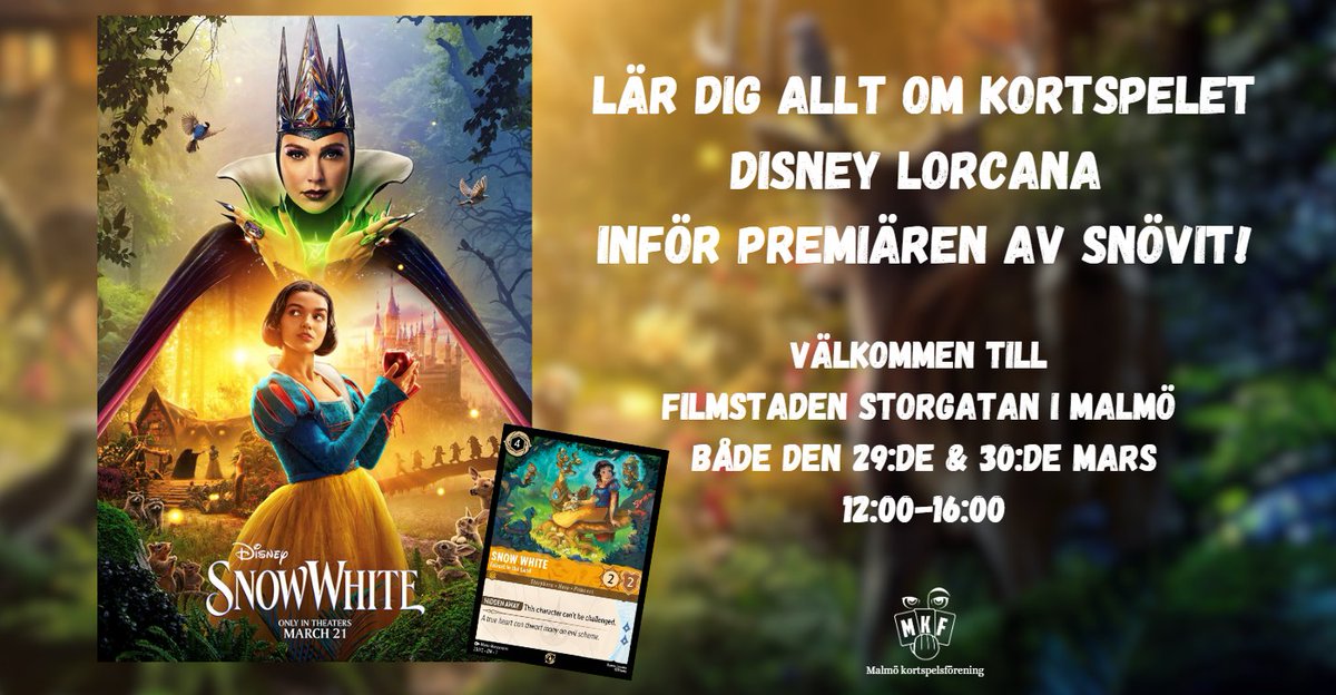 MalmoKortspel's tweet photo. Vi står på Filmstaden 29-30 mars kl. 12-16 och snackar Lorcana! Tävla med oss om fina priser samt för att få ett unikt promokort, snacka om vad som händer i föreningslivet eller se på hur en topp-rankad match går till, allt i samband med Snövit-premiären! 🍎 https://t.co/9rclD62QDn