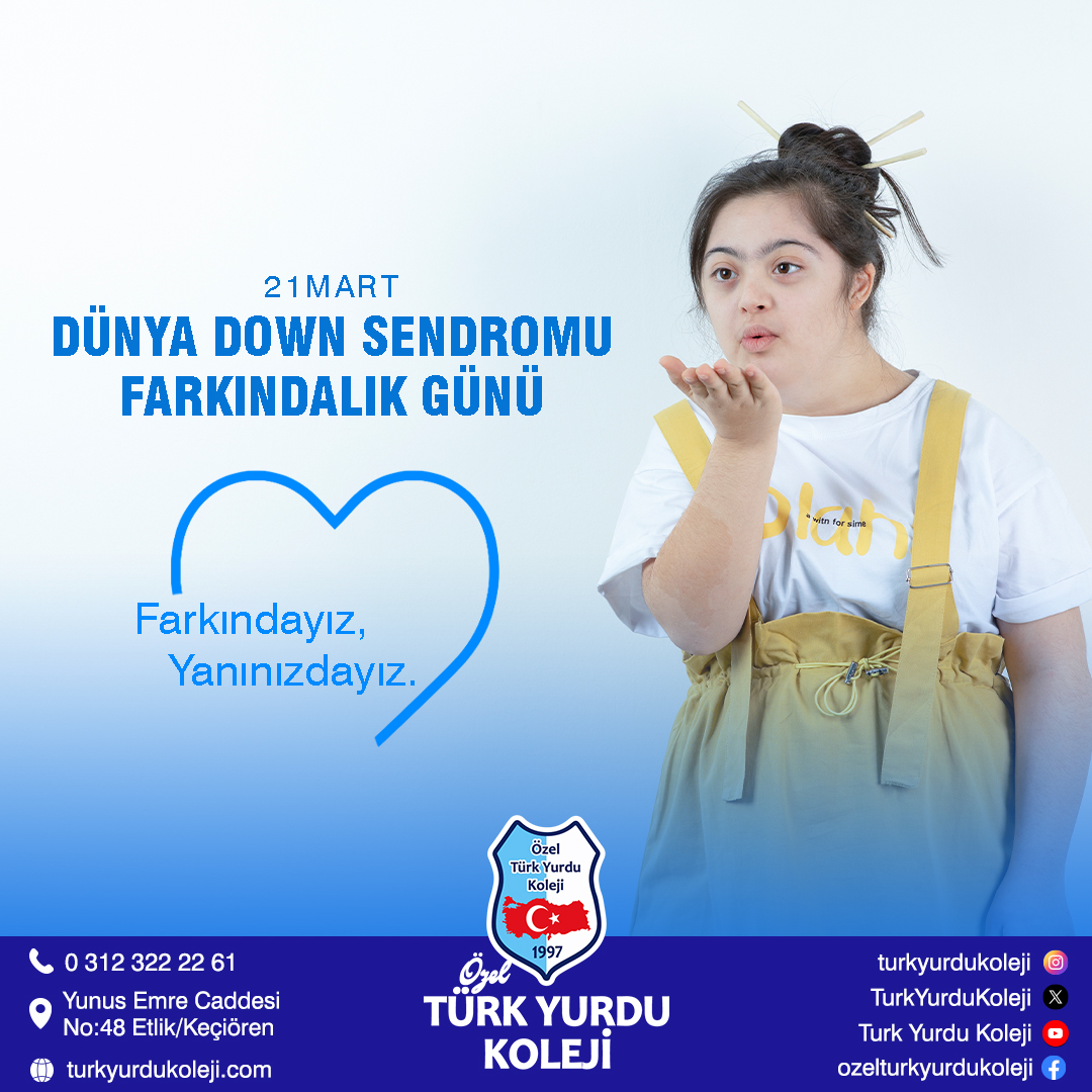 21 MART DÜNYA DOWN SENDROMU FARKINDALIK GÜNÜ

Down Sendromu bir hastalık değil, genetik bir farklılıktır. Farkındayız, yanınızdayız...