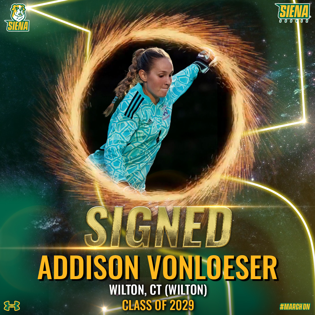⚽️✍️ SIGNED

#SienaSaints #Classof2029

Next 🆙 is Addison VonLoeser

⚽️ CT Gametime All-State Honorable Mention
⚽️ CT Gametime Top-25 Players to Watch
⚽️ 2023 FCIAC All-County Honorable Mention

Welcome to <a href="/SienaCollege/">Siena</a>, <a href="/addyvonloeser/">Addison VonLoeser</a> 👋

#MarchOn x #MAACSoccer x #NCAASoccer