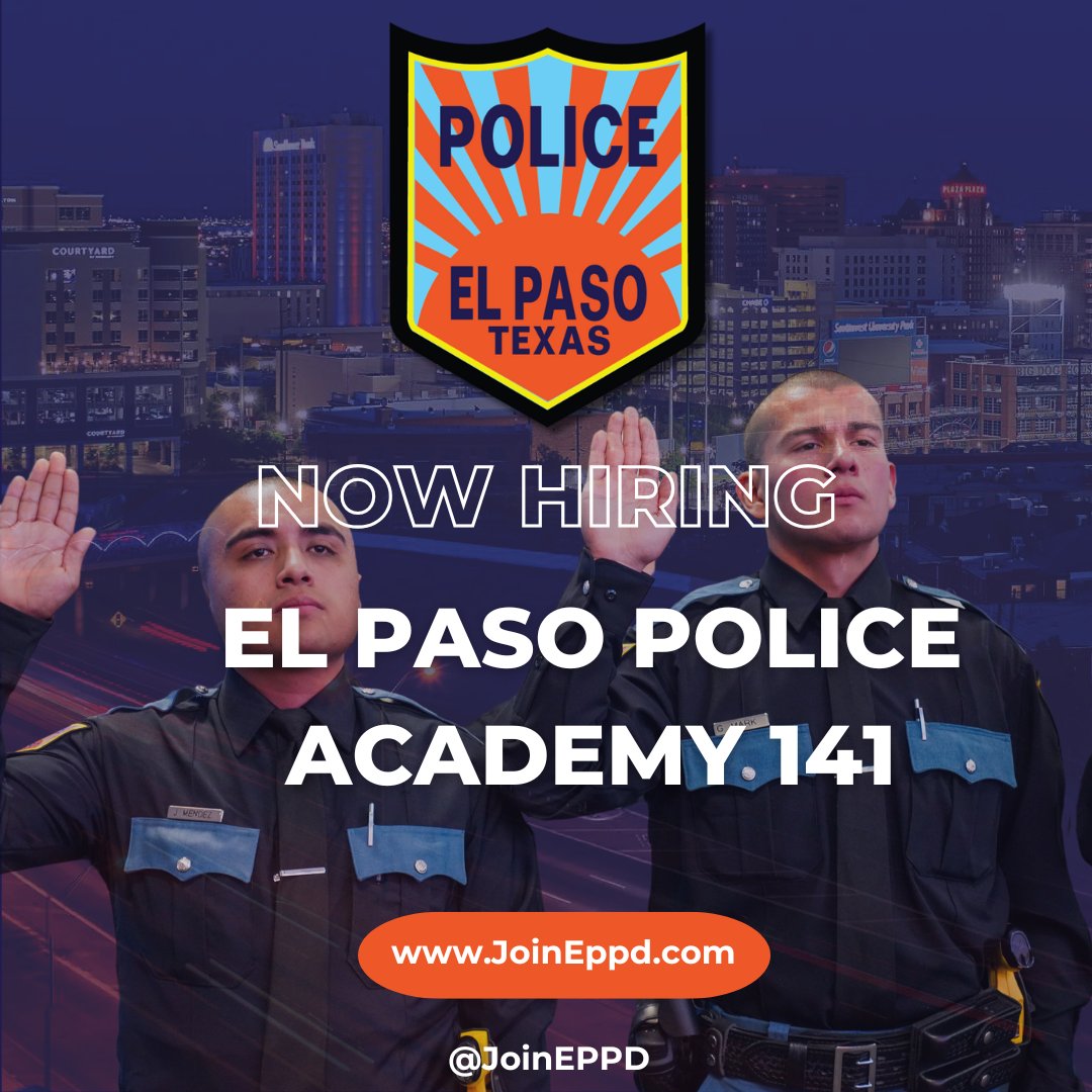 EPPOLICE's tweet photo. ๐จ The time is now! ๐จ
The El Paso Police Department is hiring for academy class 141, and now is the time to make the change and be the difference in our community.
To apply visit https://t.co/O8o0MPMbsj
#JoinEPPD #Police #ElPaso #ElPasoPolice https://t.co/We24mbzbG0