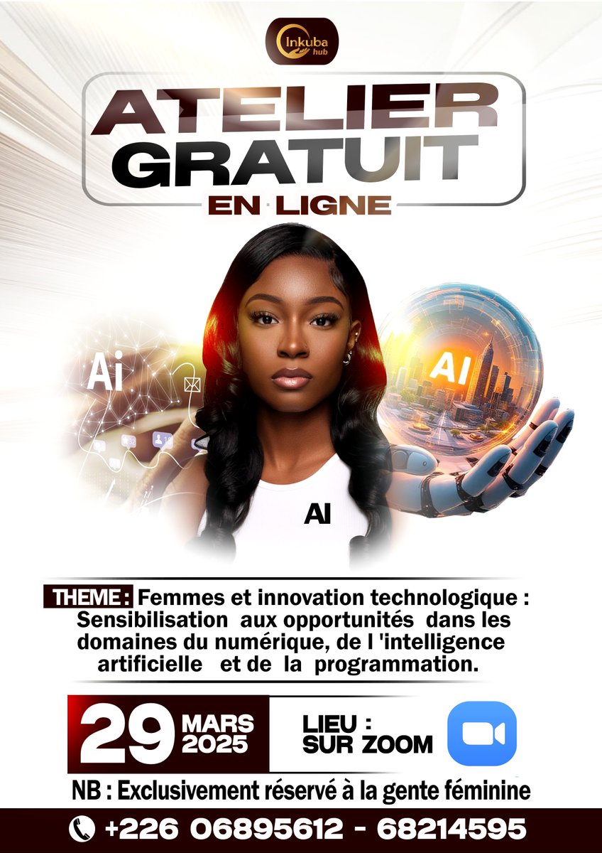 InkubaA's tweet image. 📷 Atelier 100% en ligne pour les femmes !📷

📷Inscrivez-vous ici 📷us06web.zoom.us/.../register/c…
Ne manquez pas cette opportunité unique ! 📷
#FemmesTech #Innovation #IA #InkubaHub