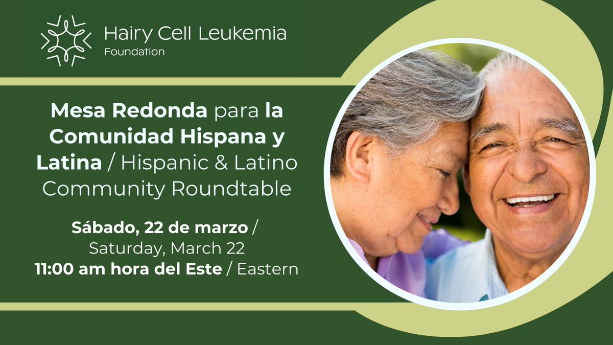🟢 Únase a la Mesa Redonda para la Comunidad Hispana y Latina sobre la Tricoleucemia/ Leucemia de Celulas Peludas. 

Sábado, 22 de marzo / Saturday, March 22

11:00 am-12:00 pm hora del Este / Eastern Time

Inscribirse / Register  hairycellleukemia.org/calendar/2025/…