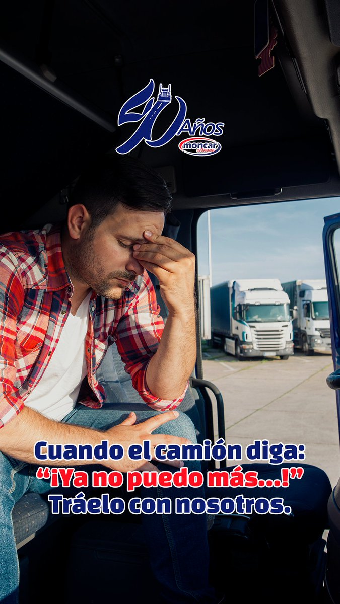 Cuando el camión diga '¡Ya no puedo más!', tráelo con nosotros.