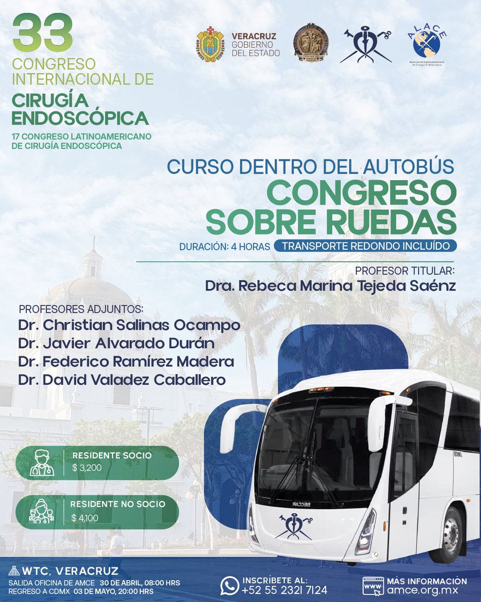🚍✨ ¡Vive el Congreso Sobre Ruedas! ✨🚍

En el marco del 33 Congreso Internacional de Cirugía Endoscópica, te invitamos a una experiencia única. 🏥🩺

📅 Salida: 30 de abril, 08:00 hrs (CDMX)
📅 Regreso: 3 de mayo, 20:00 hrs

ℹ️ Más información en 👉 amce.org.mx