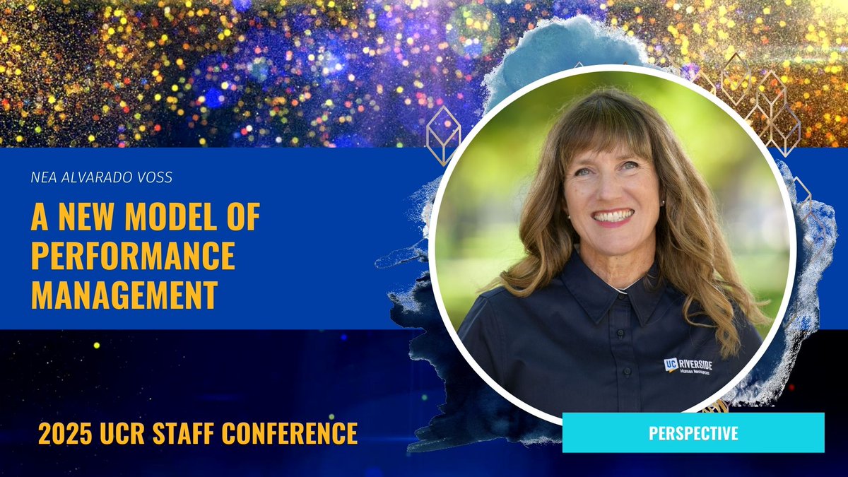 A New Model of Performance Management 
with Nea Alvarado Voss

Tue, Mar 25 at 1 PM
Register to attend:
bit.ly/ucr-2025-conf