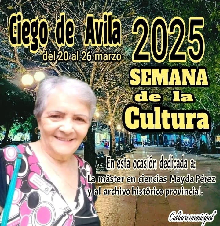YaniselSanchez4's tweet image. Inicio hoy en #CiegodeAvila la semana de la cultura🎉, dedicada en esta ocasión a la MSc. Mayda Pérez García y  al Archivo Histórico Provincial🎉
#CubaEsCultura 
#LatirAvileño