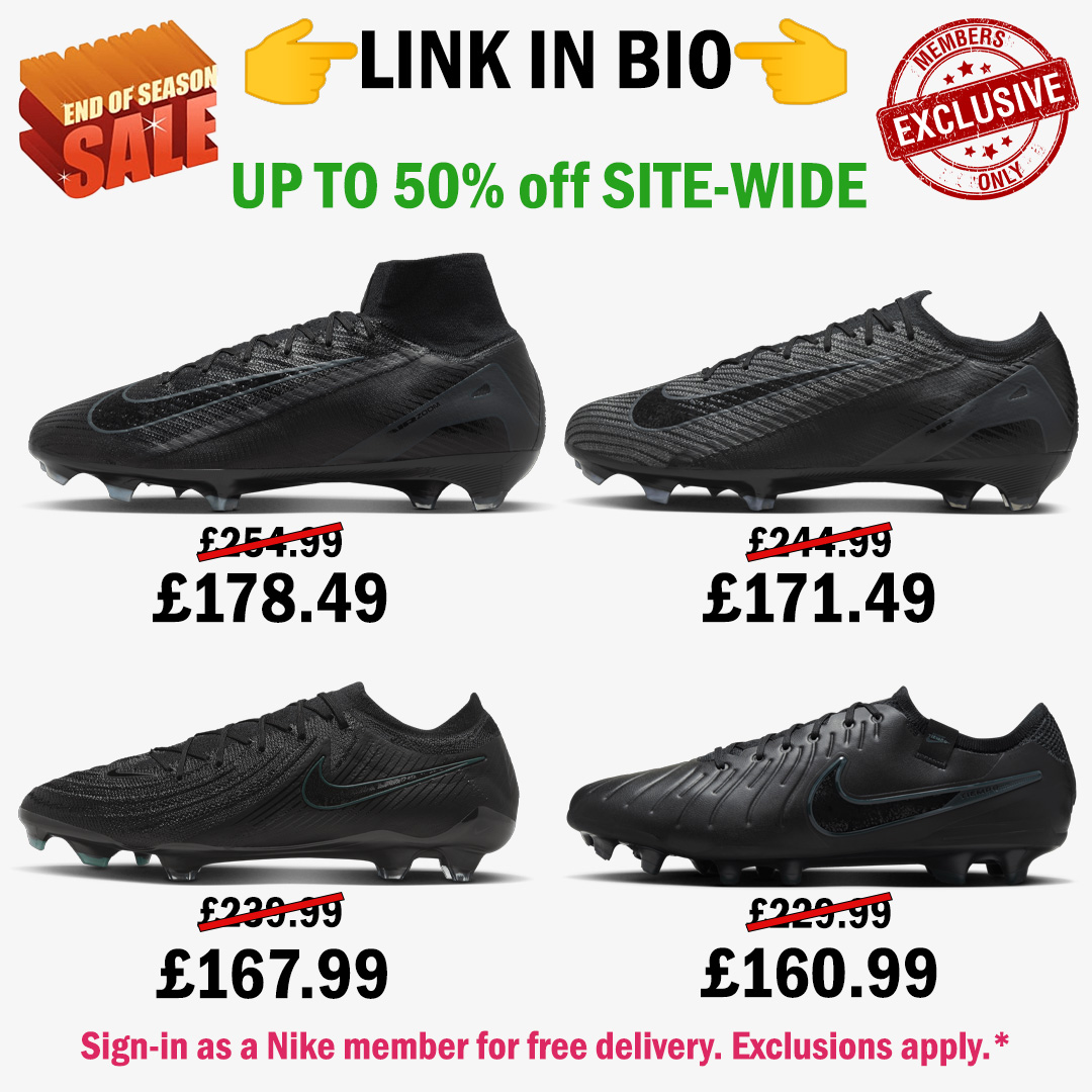 Football_Boots's tweet photo. End-of-season Nike sale! Huge discounts on select packs and special edition boots🤩
-
More about the sale here: https://t.co/Z4bslQ4Pm2
-
#EndOfSeasonSale #nikefootballboots #nikemercurial #nikephantom #niketiempo #mercurialsuperfly #mercurialvapor #phantomgx #tiempolegend https://t.co/J6L9kzv0GJ
