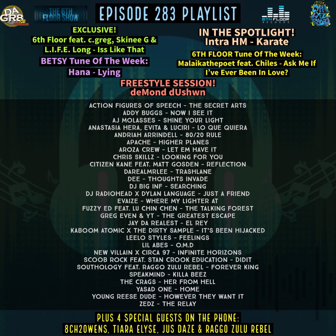 Episode 283 #ComingSoon 25/03/25 #The6thFloorShow 

<a href="/6thfloorcoxy/">6th Floor</a> <a href="/SkineeG/">»Flying So|o«</a> <a href="/TherealLifelong/">Life Long</a> <a href="/deMondUshawn/">deMond dUshawn</a> @sankofafw  <a href="/AddyBuggs/">addy buggs</a> <a href="/AJMOLASSES/">AJ MOLASSES</a> @AndreaArrindell <a href="/anastasia_hera/">HERA</a> <a href="/arozacrew/">ArOzA</a> <a href="/ChrisSkillz/">Chris Skillz</a> <a href="/mrleesan/">MrLee</a> <a href="/killerbeedee/">killerbeedee</a> <a href="/djbiginf/">IG:@djbiginf</a>