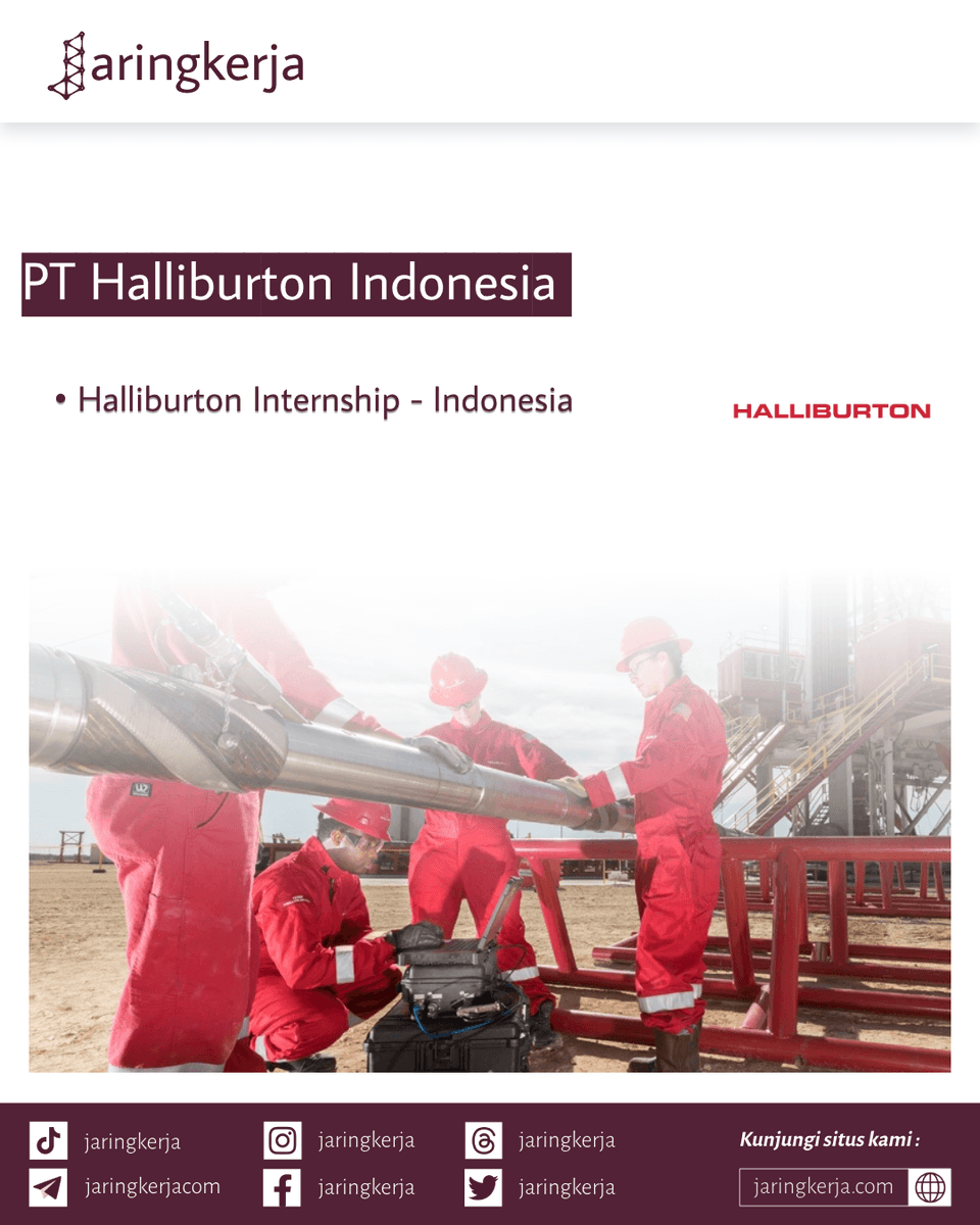 jaringkerja's tweet photo. Lowongan PT Halliburton Indonesia

Selengkapnya lihat : https://t.co/ndWn6R9mex

#jaringkerja #loker2025 #lowonganindonesia #infoloker #lowonganmagang #infointern #lokerbalikpapan #internshipindonesia #lokerfg #freshgraduate #magangmahasiswa #apprenticeprogram #internshipprogram https://t.co/U0xfGxznEx