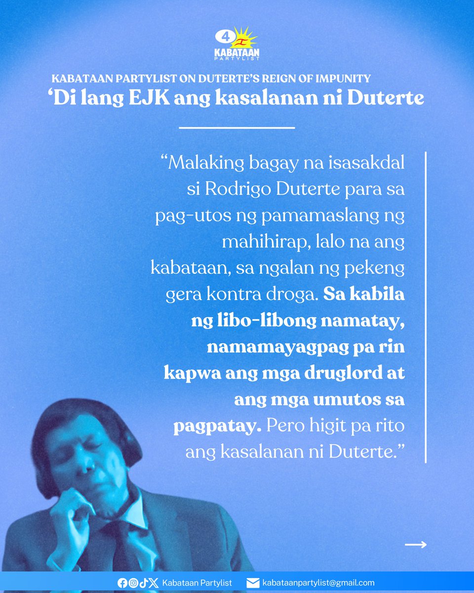 KabataanPL's tweet photo. Kabataan Partylist: Di lang EJK kasalanan ni Duterte, pero ang pag-garantiya na abswelto ang abuso basta may kapit sa kapangyarihan 

Malaking bagay na isasakdal si Rodrigo Duterte para sa pag-utos ng pamamaslang ng mahihirap, lalo na ang kabataan, sa ngalan ng pekeng gera kontra droga. Sa kabila ng libo-libong namatay, namamayagpag pa rin kapwa ang mga druglord at ang mga umutos sa pagpatay. Pero higit pa rito ang kasalanan ni Duterte. 

Ang parehong sistema ng pamamaslang sa pekeng gera kontra droga na pinatakbo ni Duterte sa Davao na nakabatay sa gawa-gawang ebidensiya at pagtuturo ay ginamit laban sa mga inosenteng magsasaka na naghahangad lang ng lupa sa isla ng Negros, sa pangangasiwa ng dating PNP Chief ni Duterte na si Debold Sinas simula noong 2019. Ginamit din ito, para mabigyang daan ang mga raid ng PNP-CIDG na pumatay sa mga maralita, mangingisda at lider komunidad sa Timog Katagalugan noong Bloody Sunday masaker noong 2021. Maging mga guro ng lumad nasawi dito. Marami pang biktima, higit pa sa mga nasawi sa pekeng gera kontra droga. 

Para mapatupad ang madudugong operasyon na to ay pinasimuno rin ni Duterte ang isang sistema na hinihikayat, pinoprotektahan at binigyan pa ng pabuya ang mga pulis na lumabag sa karapatang pantao at pumatay  ng kapwa Pilipino na tinuturo na salot ng lipunan o ugat ng kahirapan.

Nagsimula muna ito sa pagbansag sa mga adik bilang salot ng lipunan, isinunod ang mga rebeldeng NPA na kumapit sa armas dahil sa problema ng kahirapan at inhustisya, saka dinawit sa ganitong pagbabansag na "salot" ang kahit sinong ordinaryong tao na kumwestyon sa abuso niya: mamamahayag man, estudyante, taong-simbahan o kahit diyos mismo, hanggang sa kahit sinong maituro na salot ng lipunan ay tututukan na rin ng baril o dahas. 

Lumaki ang isang henerasyon ng kabataan na normal ang pagpatay basta utos ni Duterte. Kaya kahit hindi na direktang inutos ni Digong ang bawat isang pagpaslang, lumalabas na siya ang nagpakawala sa gobyerno bilang makina ng patayan. Naging katanggap-tanggap na ang lahat ng anyo ng abuso, dahil kailanman walang napapanagot dito, lalo na ang mga nanguna rito, dahil pangulo mismo abswelto at pinagtatanggol pa ang mga nagkasala. Lumaganap din ang police brutality dahil tila may immunity ang lahat ng miyembro ng gobyerno. 

Kaya ikinatutuwa natin ang pagkilos ng mga Tomasino na kinikilala ang realidad na ito: hindi lang mga pinaghinalaang adik ang naging biktima, pero marami pang kabataan dahil sa Kill, Kill, Kill policy at sistema ni Duterte. Lumakas ang loob ng lahat ng may kapit sa kapangyarihan na tapakan ang karapatan ng iba, sa paraan man ng EJK o ng hazing o ng political killings. 

Unawa ng kabataan na magkakaugnay ito. Unawa rin ng kabataan na hindi bago ang kultura ng kawalan ng pananagutan. Hindi rin bago ang EJK. Panahon ni Marcos Sr. nangyayari na ito sa anyo ng pag-'salvage' o pagdukot o enforced disappearances. Sa ilalim ni Marcos Jr. nagpapatuloy din ito sa dami ng dinukot na mga unyonista, lider sa komunidad at iba pa. Pero kung may pagkakataong mapanagot ang mga pinuno at dinastiya na nagpapatakbo ng ganitong sistema, dapat itong maisagawa. Justice needs to start somewhere for real change to begin anywhere. 

Ito ang paninindigan ng kabataan. Magsasalita tayo para sa kapakanan ng inaapi, hindi para sa kung sinumang politikong iniidolo tulad ng ginagawa ng Duterte Youth. Hindi iisang tao ang makapaglulutas ng mga problema ng ating bayan. Kailangan natin ng mga kabataan na kayang tumindig sa sariling pag-iisip at pagmamahal sa bayan. Kaya patuloy na kikilos ang kabataan para isulong ang hustisya at tunay na pagbabagong panlipunan, kaysa iasa ang kinabukasan ng Pilipinas sa iisang korap na pamilya.

#LabanKabataan
#YouthVote4KABATAAN
#DuterteIkulong #ConvictDuterte
#MarcosSingilin #DutertePanagutin

BE A FULL-FLEDGED MEMBER OF KABATAAN PARTYLIST! https://t.co/MPlS9hP4KG 

BE A KABATAAN VOLUNTEER FOR THE 2025 ELECTIONS! https://t.co/m0PFPGkvtE