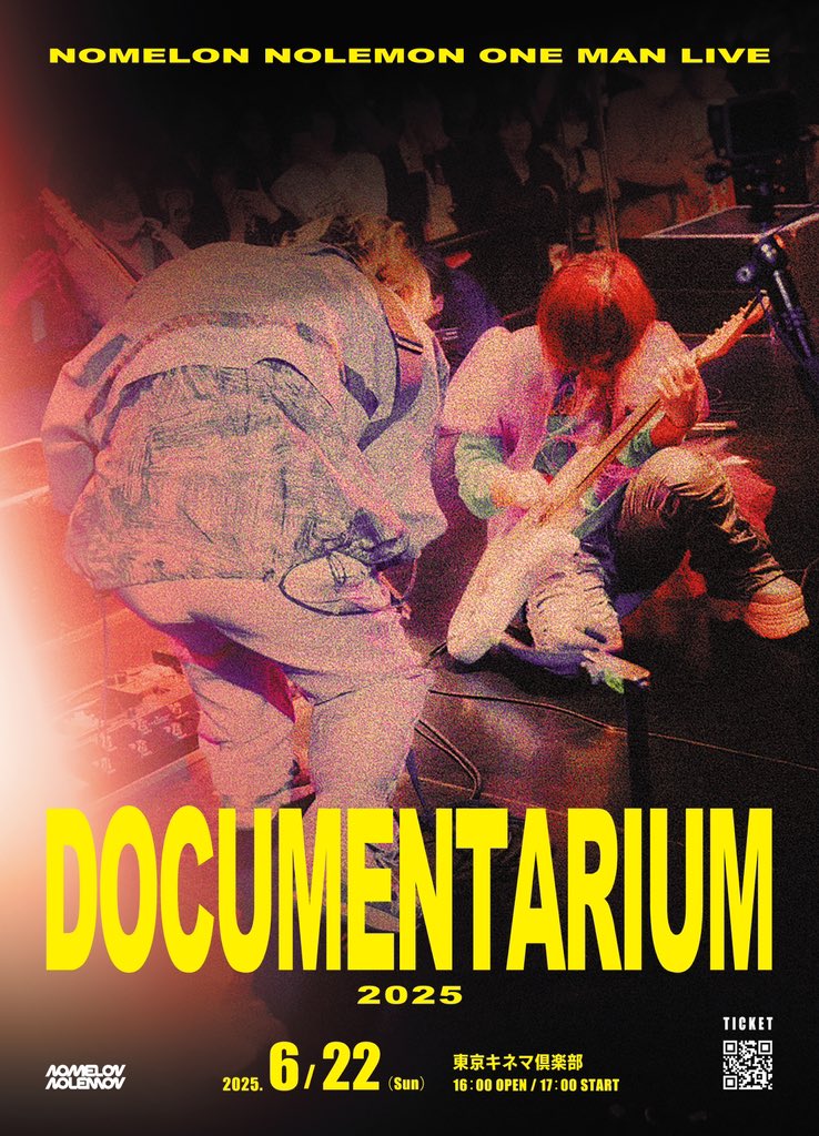 ワンマンライブ決定 】 NOMELON NOLEMON one man live 「DOCUMENTARIUM