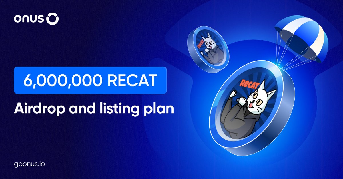😺 6,000,000 #RECAT Airdrop and Listing plan

ONUS officially lists <a href="/ReCat_SOL/">Resistance Cat</a> (#RECAT) and airdrops 6,000,000 $RECAT according to the following plan:

⏰ 04:00 UTC on March 21, 2025: Airdrop 6,000,000 $RECAT to the first 30,000 users logging into the ONUS app
⏰ 09:00 UTC on