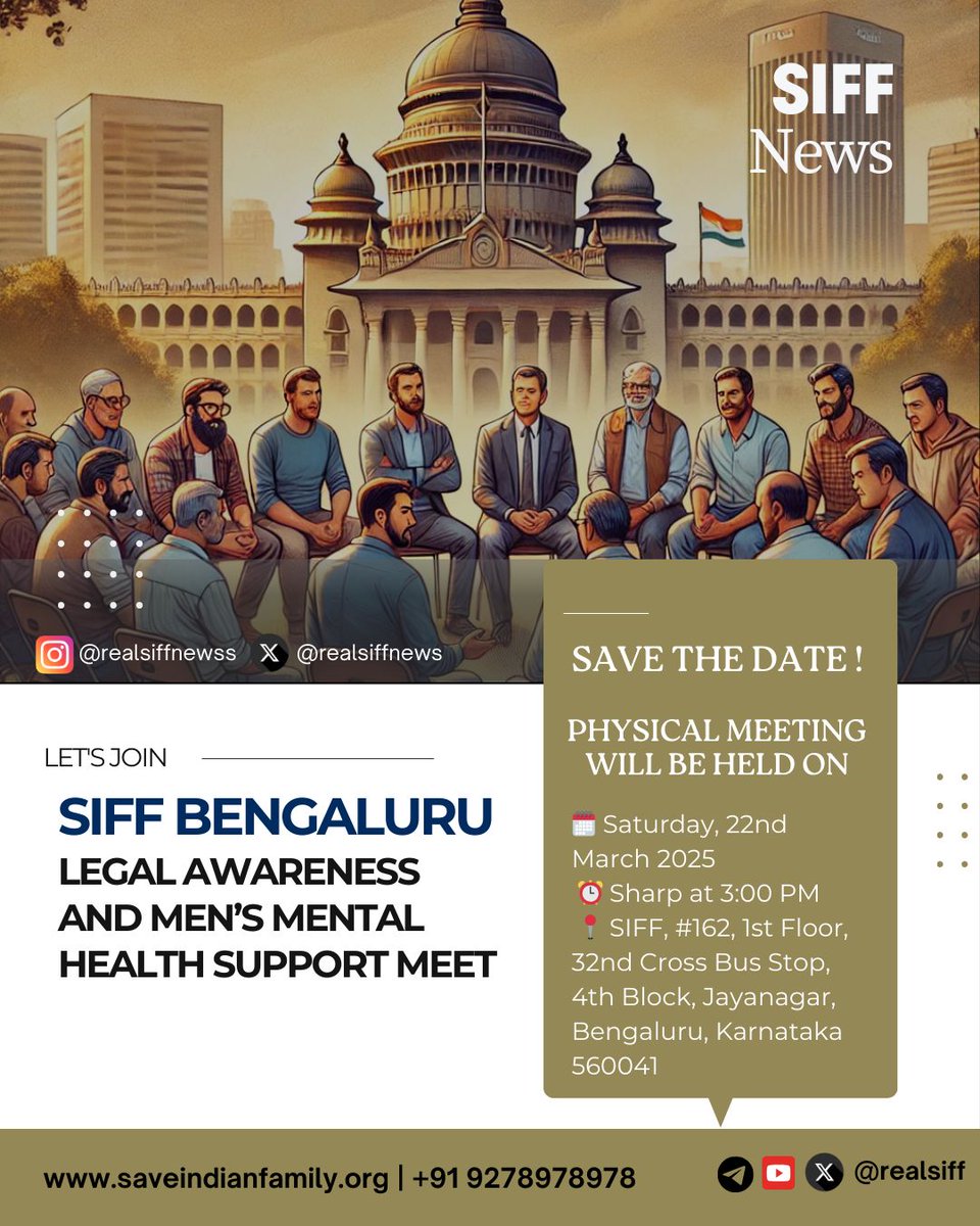 realsiffnews's tweet photo. 📢 Bengaluru Meet Alert
Join SIFF Bengaluru on March 22, 3PM at SIFF Center, 1st Floor, Jayanagar, Bengaluru
for a discussion on men’s mental health &amp; legal awareness.

Work for a cause, not applause. 💙
@realsiff

#MensMentalHealth #LegalAwareness #Bengaluru https://t.co/zP5kYi2GD8