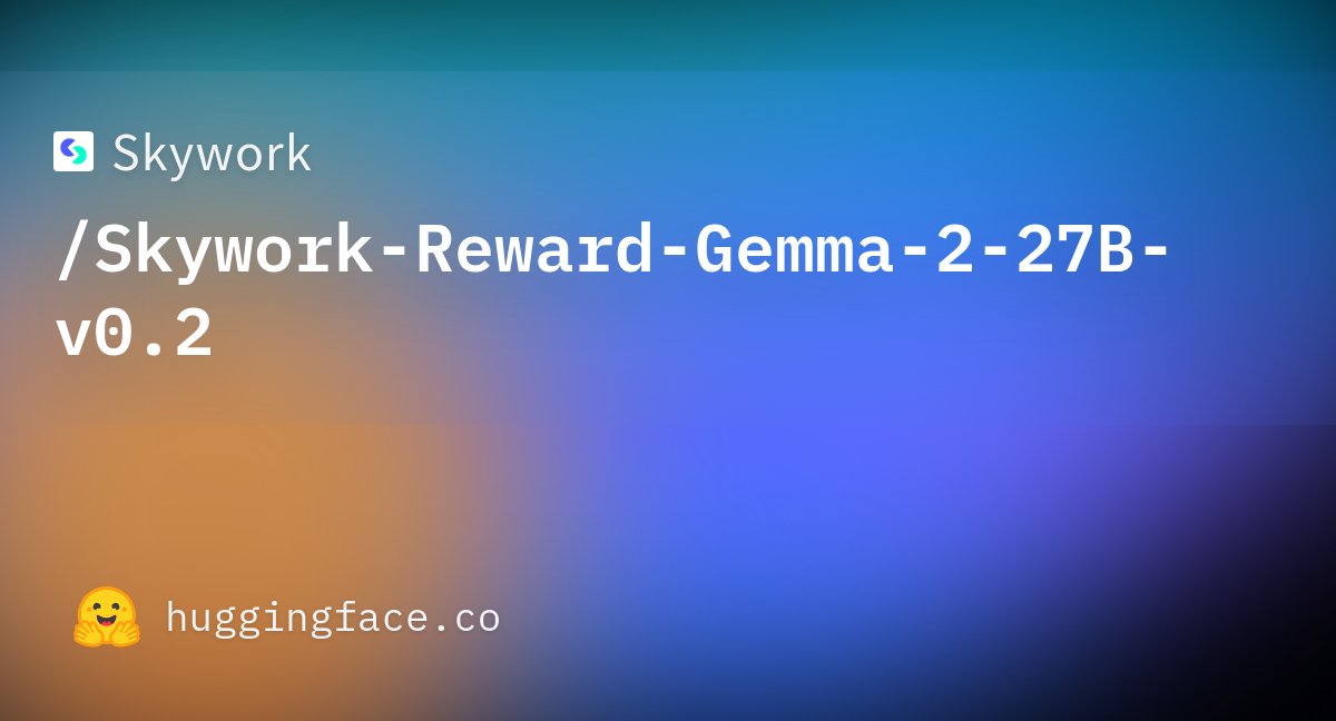 skywork_models's tweet image. Skywork-Reward-Gemma-2-27B-v0.2 and Skywork-Reward-Llama-3.1-8B-v0.2 represent significant advancements in reward modeling, constructed upon the robust foundations of the gemma-2-27b-it and Llama-3.1-8B-Instruct architectures, respectively.
These models were meticulously…