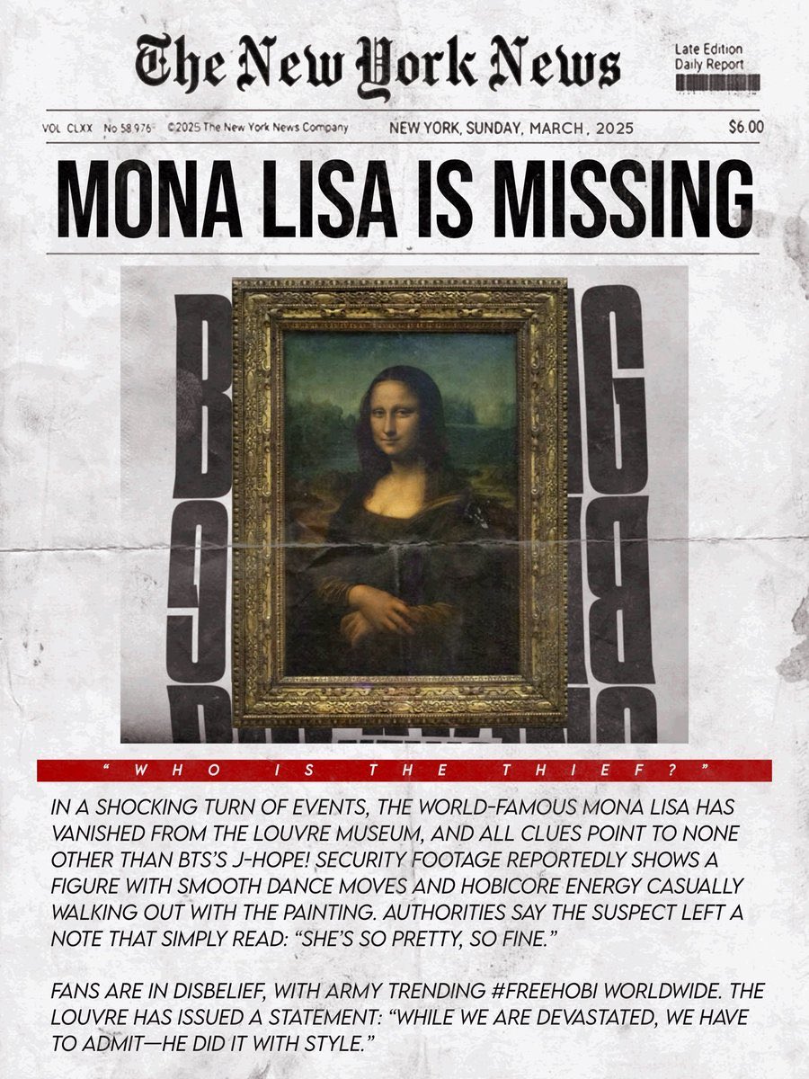 BTSARMY_Melody's tweet photo. Oh no! @MuseeLouvre
MONA LISA IS MISSING
WHO STOLE THE MONA LISA?

#FREEHOBI 
#jhope_MONALISA https://t.co/qDlUR8WMm3
