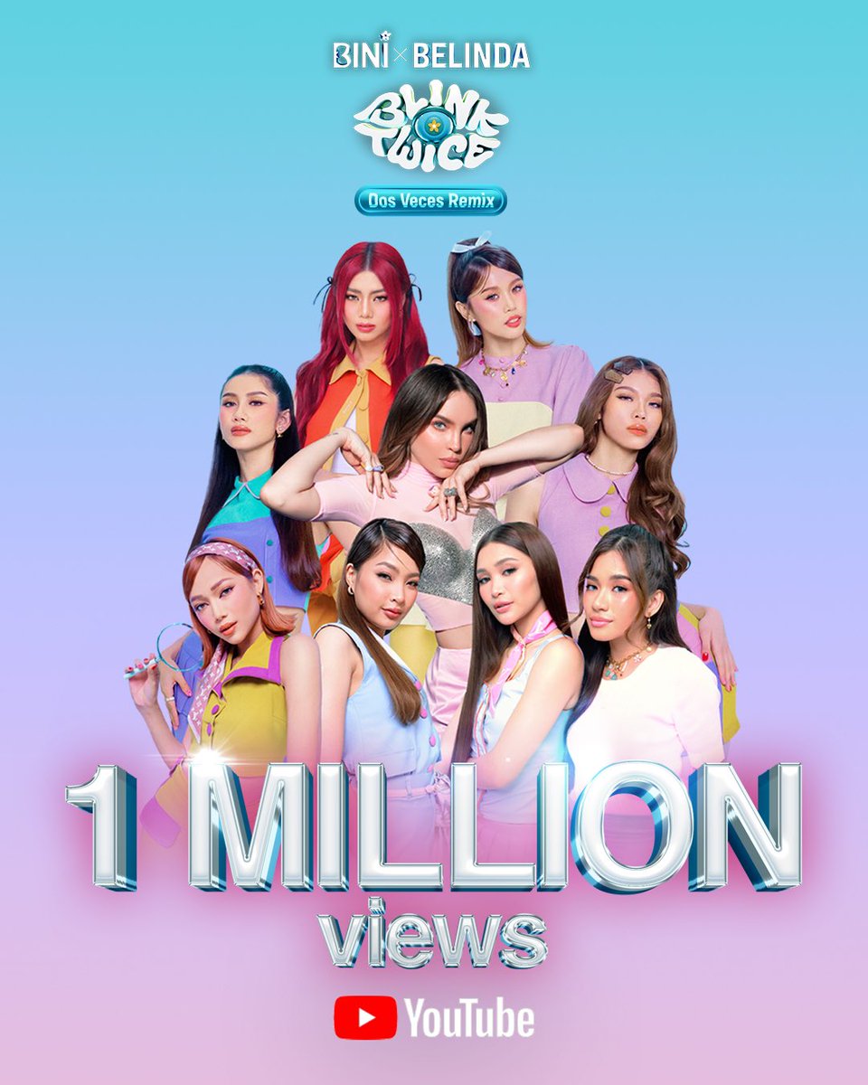 BINI_ph's tweet photo. Dos ojitos para todos! 👀💗

The Official Music Video of Blink Twice (Dos Veces Remix) with @belindapop just hit 1 MILLION views on YouTube! 

¡Con mucho cariño y alegría, thank you so much! 💘✨

Keep watching the 'Blink Twice (Dos Veces Remix)’ Official Music Video here: 
🎥 https://t.co/hnZnXaTsG1

#BINI #BINIxBelinda_BlinkTwice #BINI_BlinkTwice #DosVeces